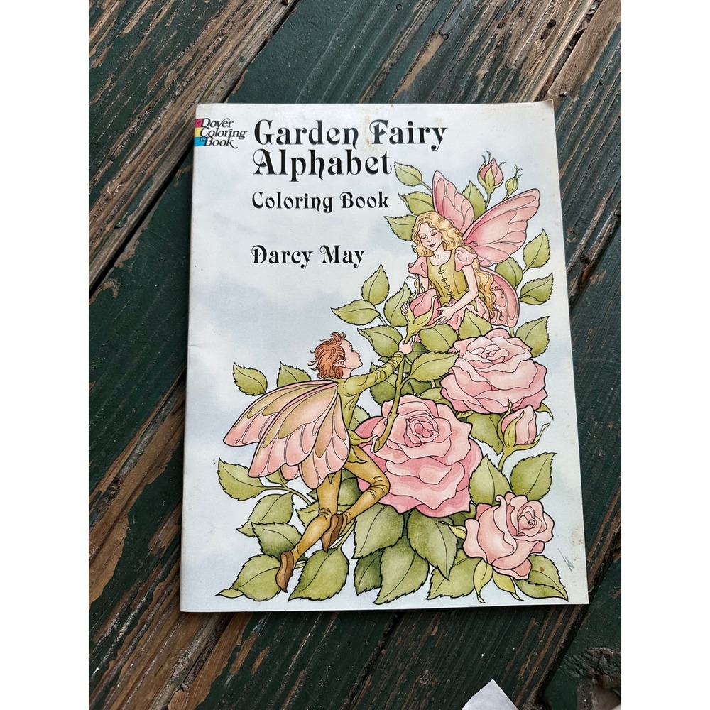 Garden Fairy Alphabet Coloring Book Darcy May Dover Publications Floral Art 1996